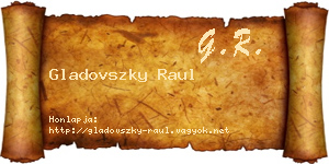 Gladovszky Raul névjegykártya